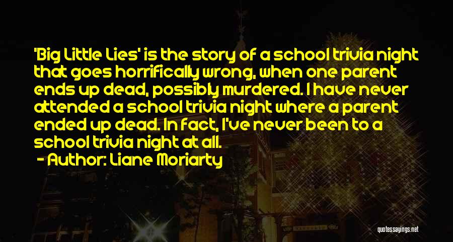 Lug Nuts Quotes By Liane Moriarty