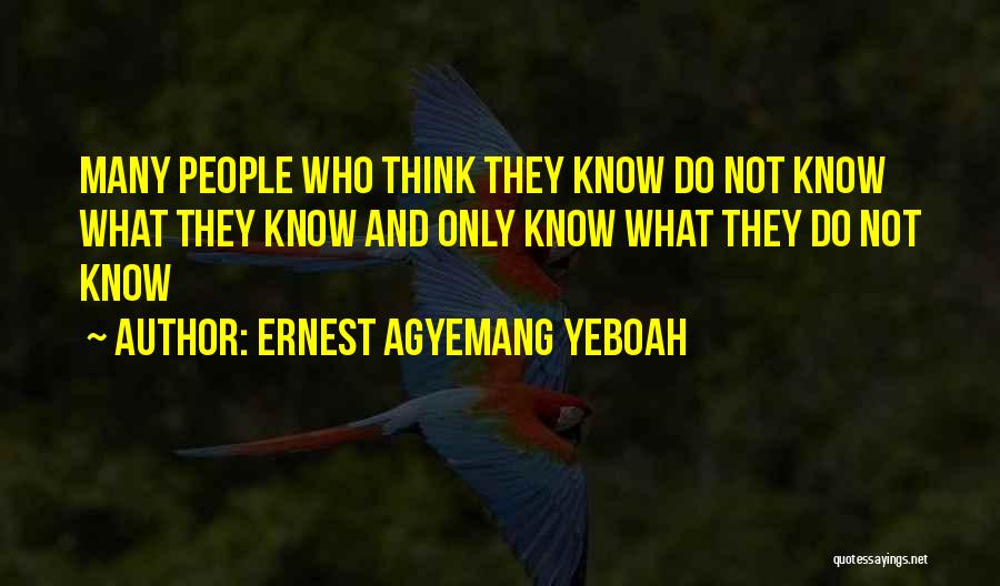 Lugalbanda Quotes By Ernest Agyemang Yeboah