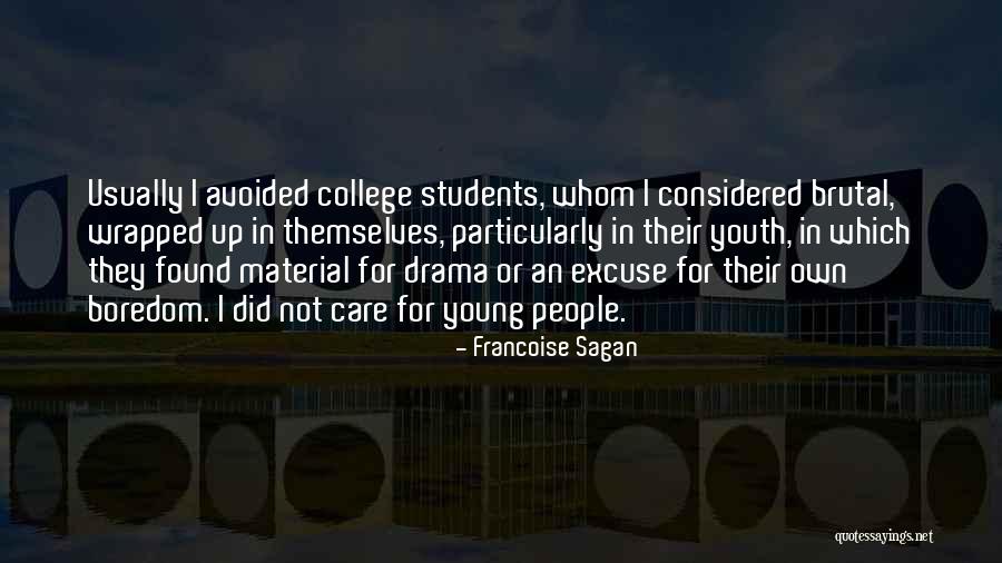 Lugay Kahulugan Quotes By Francoise Sagan Lugay Kahulugan Quotes By Francoise Sagan