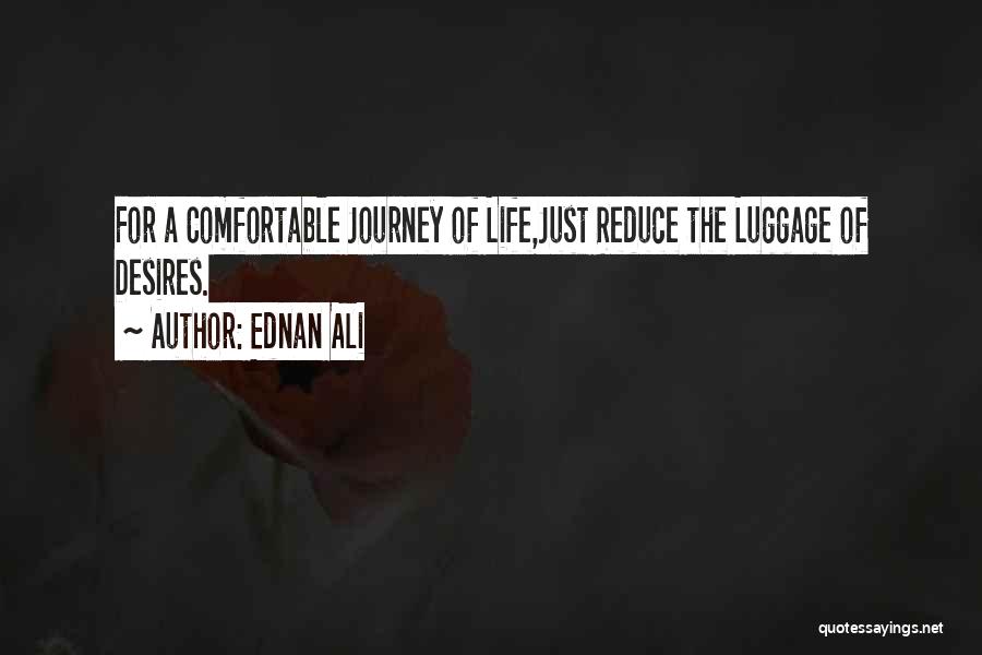 Luggage Quotes By Ednan Ali