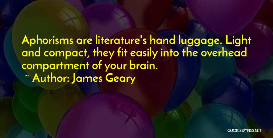 Luggage Quotes By James Geary