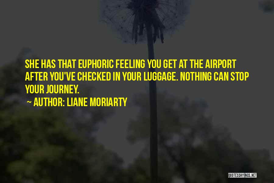 Luggage Quotes By Liane Moriarty