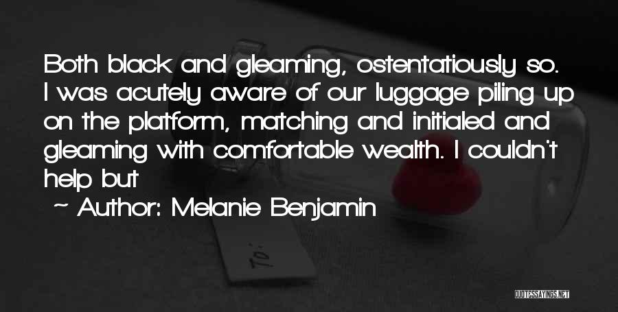 Luggage Quotes By Melanie Benjamin