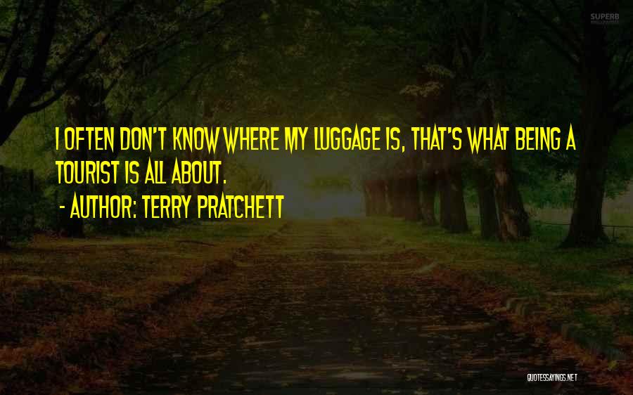 Luggage Quotes By Terry Pratchett