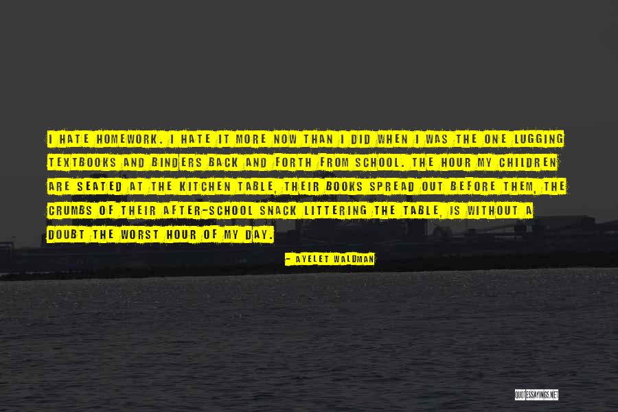 Lugging Quotes By Ayelet Waldman Lugging Quotes By Ayelet Waldman