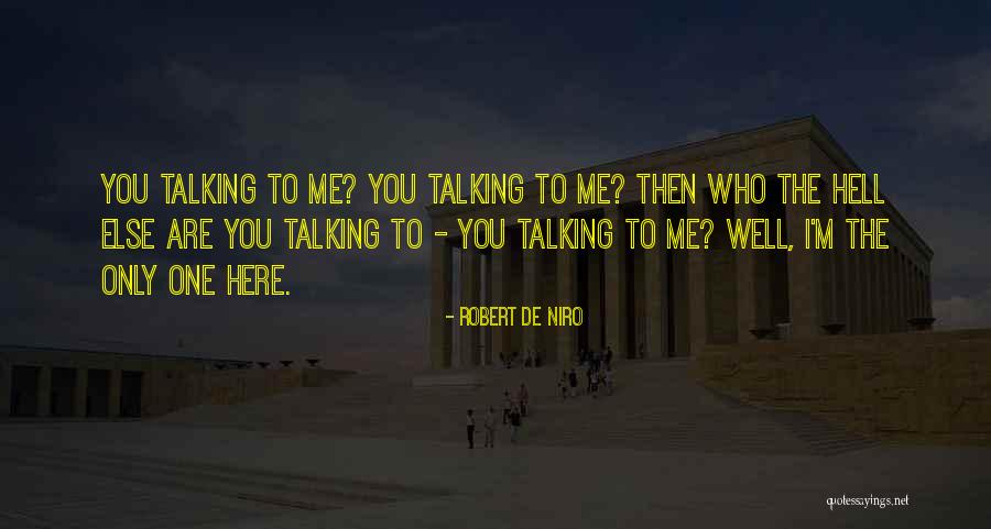 Luginbill Investigative Services Quotes By Robert De Niro Luginbill Investigative Services Quotes By Robert De Niro