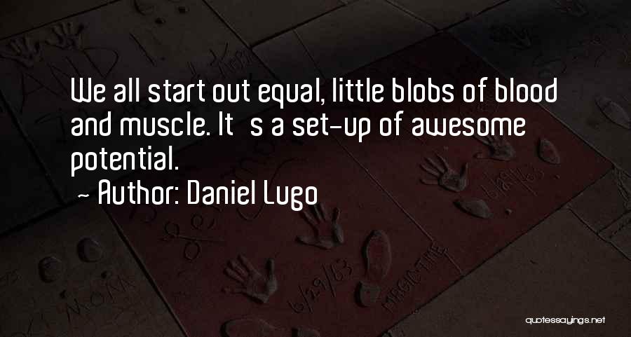 Lugo Quotes By Daniel Lugo