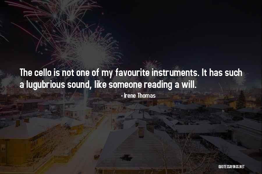 Lugubrious Quotes By Irene Thomas Lugubrious Quotes By Irene Thomas