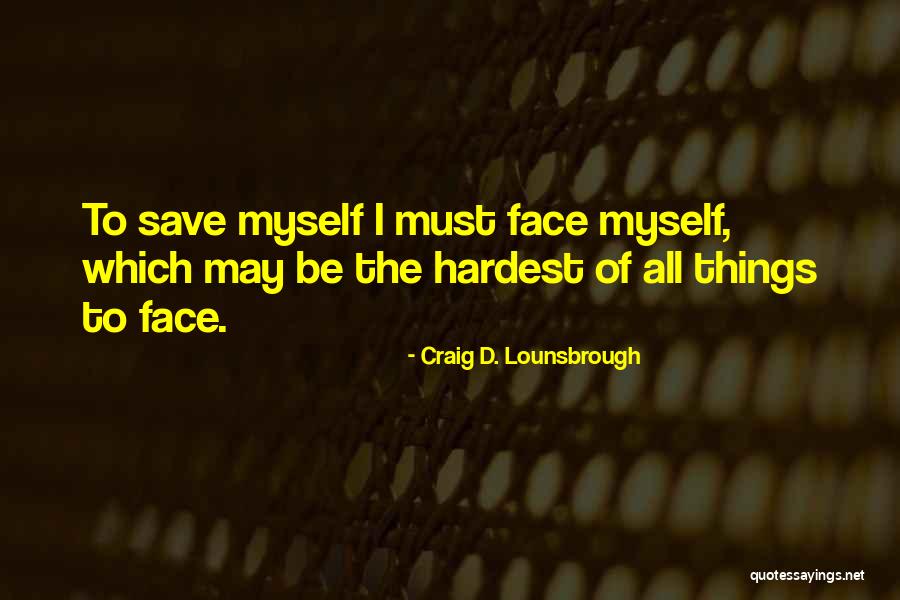 Lugusa Quotes By Craig D. Lounsbrough Lugusa Quotes By Craig D. Lounsbrough