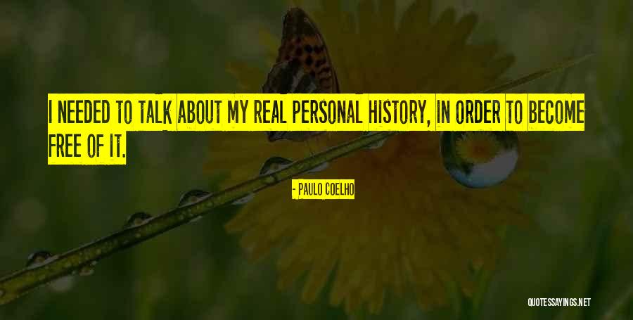 Luhmann Niklas Quotes By Paulo Coelho Luhmann Niklas Quotes By Paulo Coelho