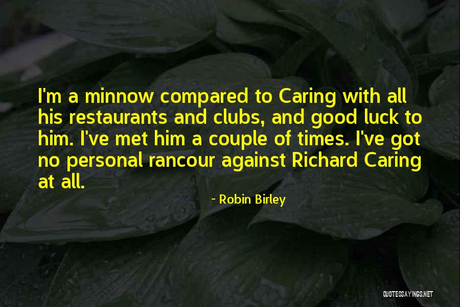 Luhmann Niklas Quotes By Robin Birley Luhmann Niklas Quotes By Robin Birley