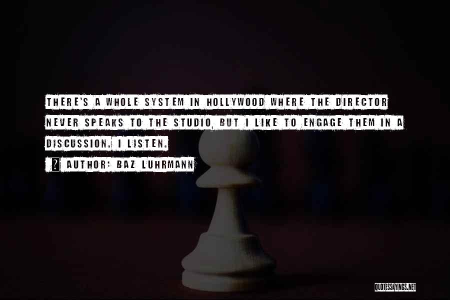 Luhrmann Director Quotes By Baz Luhrmann Luhrmann Director Quotes By Baz Luhrmann