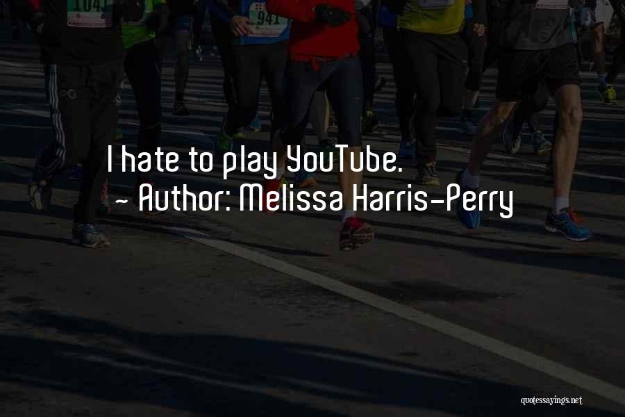 Luhrmann Director Quotes By Melissa Harris-Perry