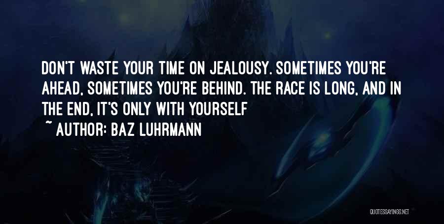 Luhrmann Quotes By Baz Luhrmann