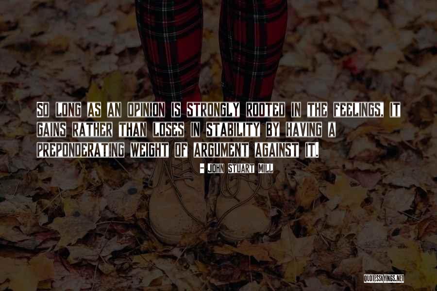 Luidens Quotes By John Stuart Mill Luidens Quotes By John Stuart Mill
