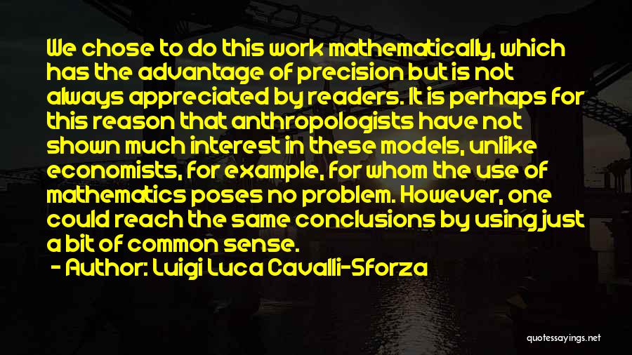 Luigi Luca Cavalli-Sforza Quotes 1237395