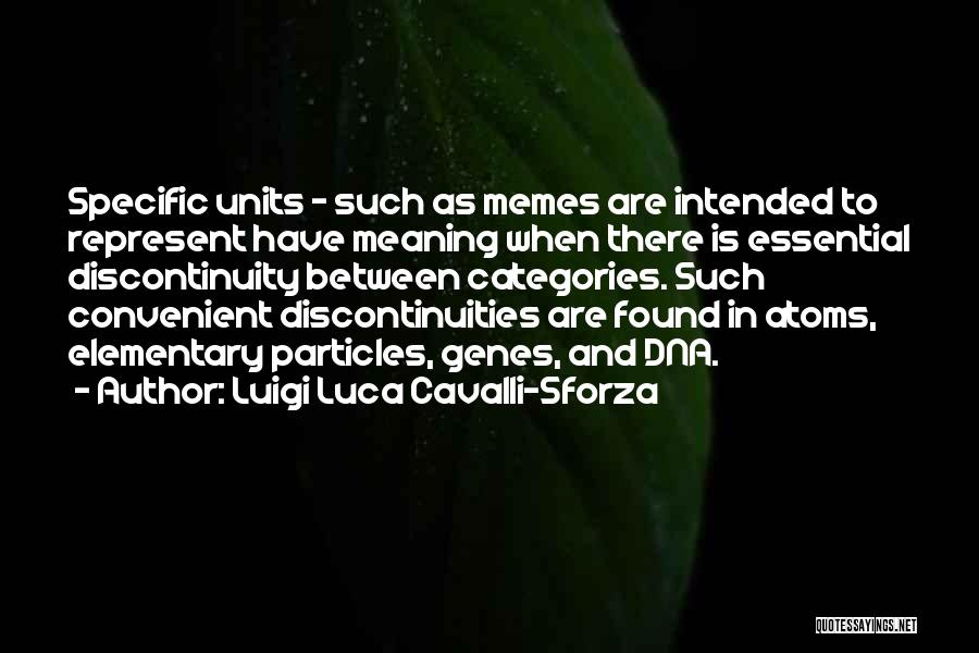 Luigi Luca Cavalli-Sforza Quotes 1578390