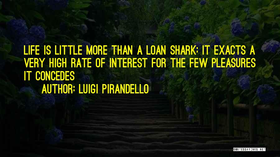 Luigi Pirandello Quotes 1108301