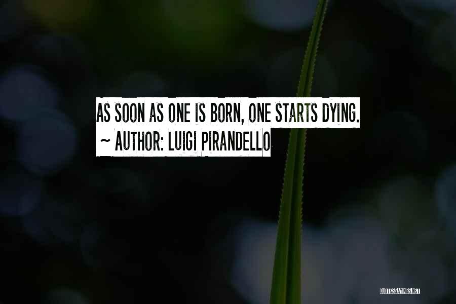 Luigi Pirandello Quotes 1144214