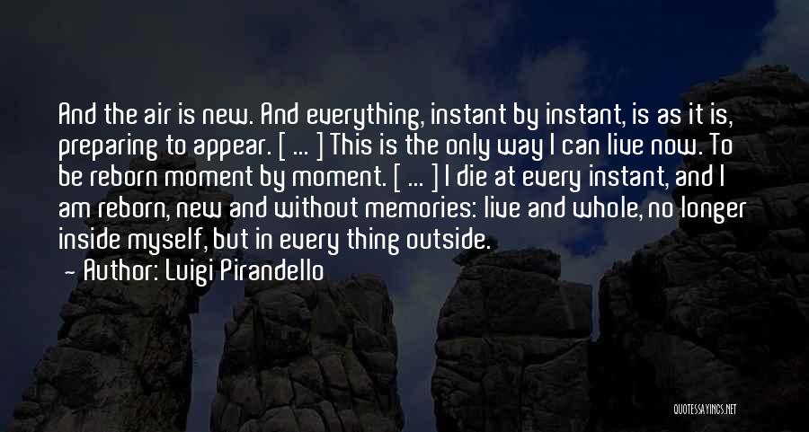 Luigi Pirandello Quotes 1356682