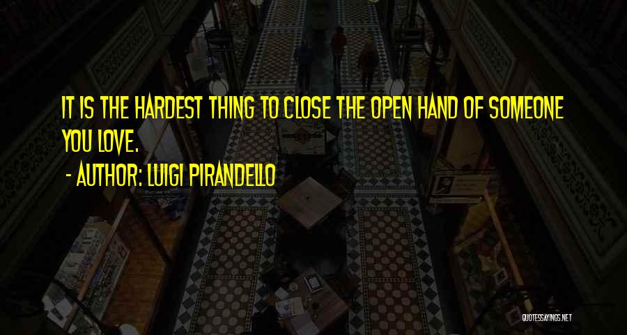 Luigi Pirandello Quotes 2142087