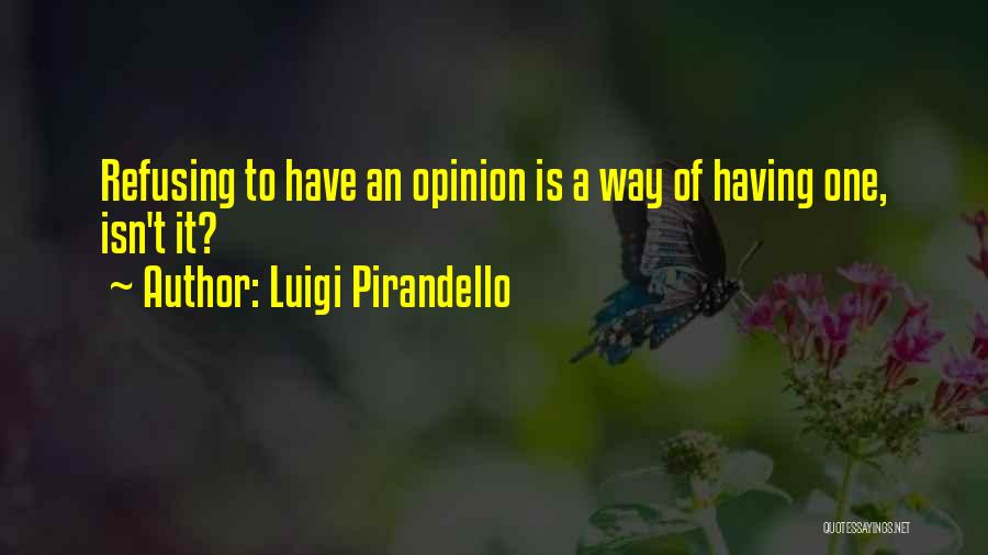 Luigi Pirandello Quotes 410051