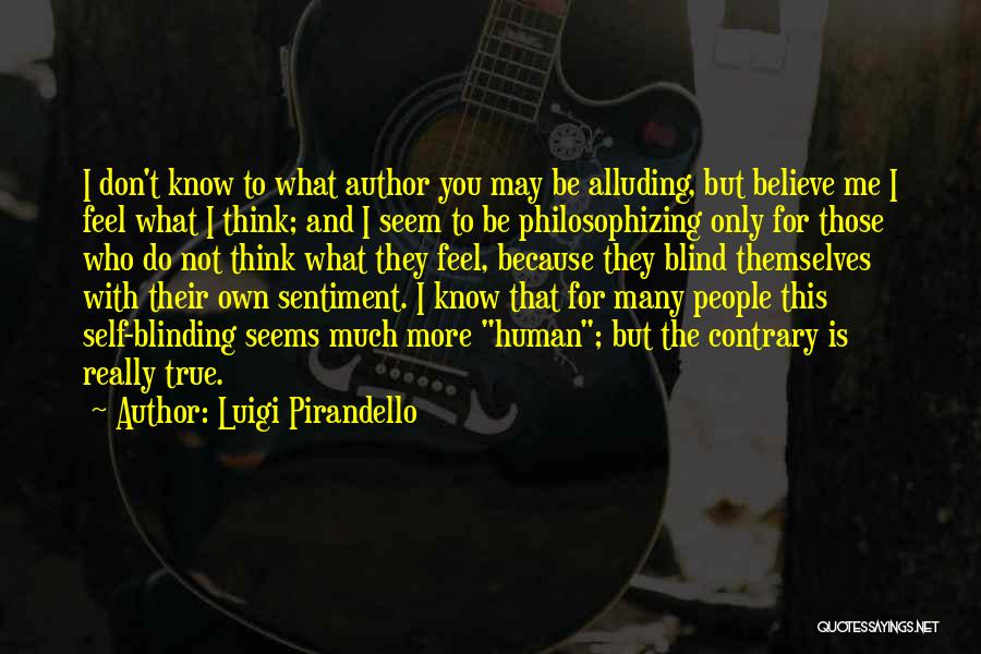 Luigi Pirandello Quotes 486911