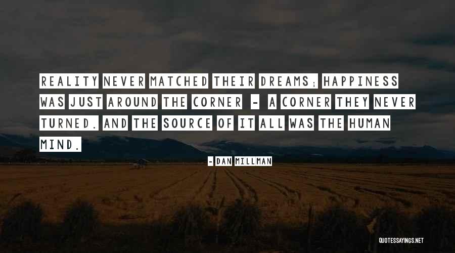 Luigia Martelloni Quotes By Dan Millman Luigia Martelloni Quotes By Dan Millman