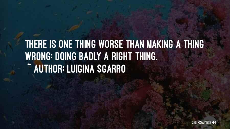 Luigina Sgarro Quotes 1022609