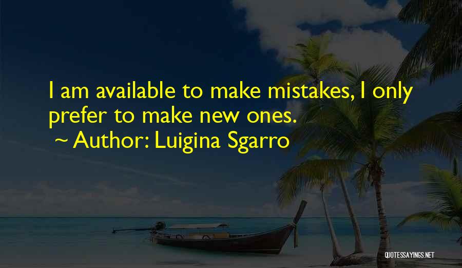 Luigina Sgarro Quotes 1609454