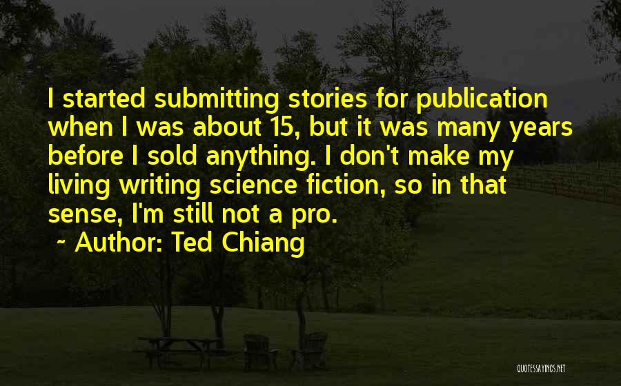 Luigino Strut Quotes By Ted Chiang