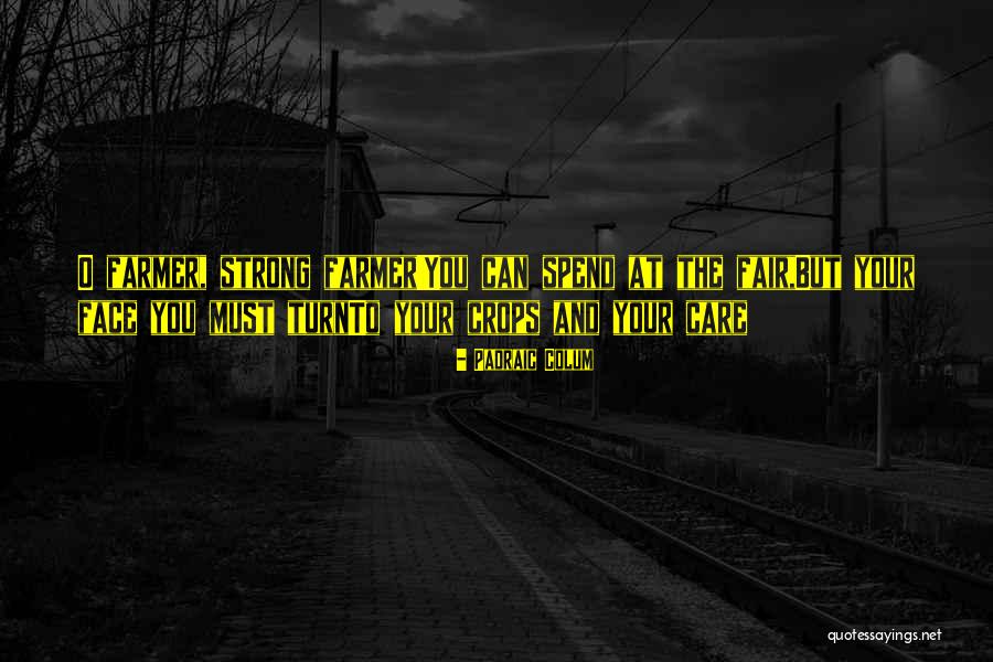 Luiken Raam Quotes By Padraic Colum Luiken Raam Quotes By Padraic Colum