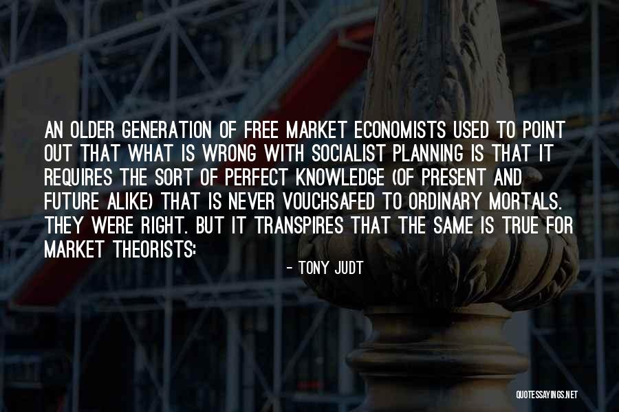 Luiken Raam Quotes By Tony Judt Luiken Raam Quotes By Tony Judt