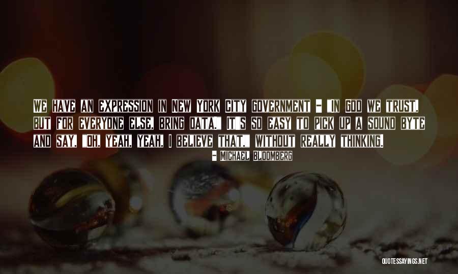 Luikenaar Quotes By Michael Bloomberg Luikenaar Quotes By Michael Bloomberg