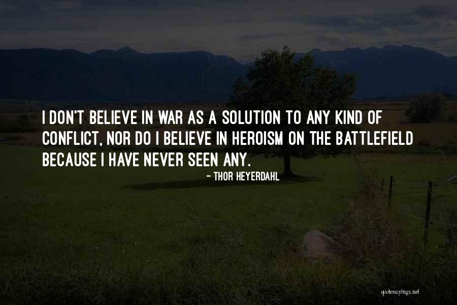 Luikens Faribault Quotes By Thor Heyerdahl Luikens Faribault Quotes By Thor Heyerdahl