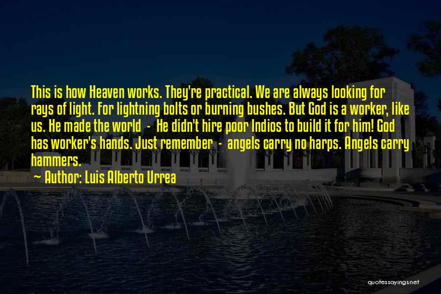 Luis Alberto Urrea Quotes 1800870