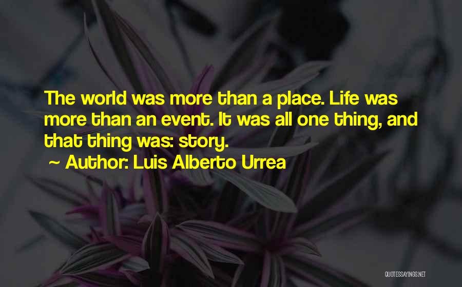 Luis Alberto Urrea Quotes 818626