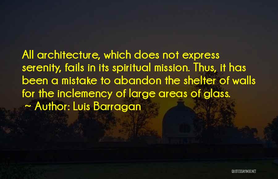 Luis Barragan Quotes 1087896