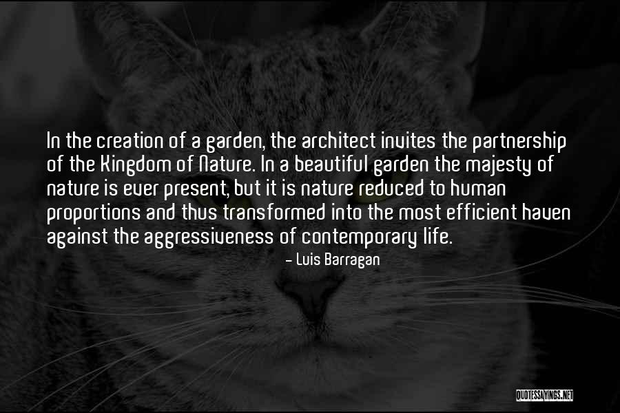 Luis Barragan Quotes 1916585 Luis Barragan Quotes 1916585