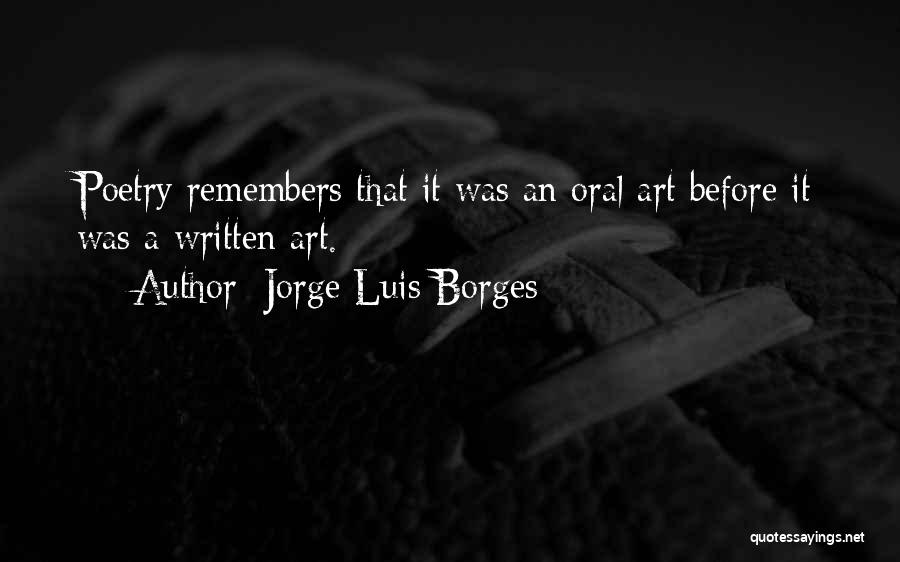 Luis Borges Quotes By Jorge Luis Borges