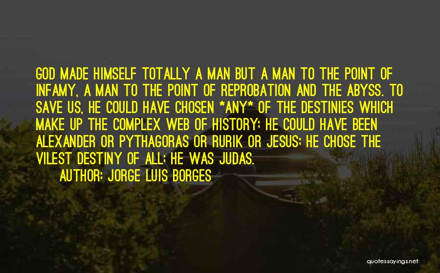 Luis Borges Quotes By Jorge Luis Borges