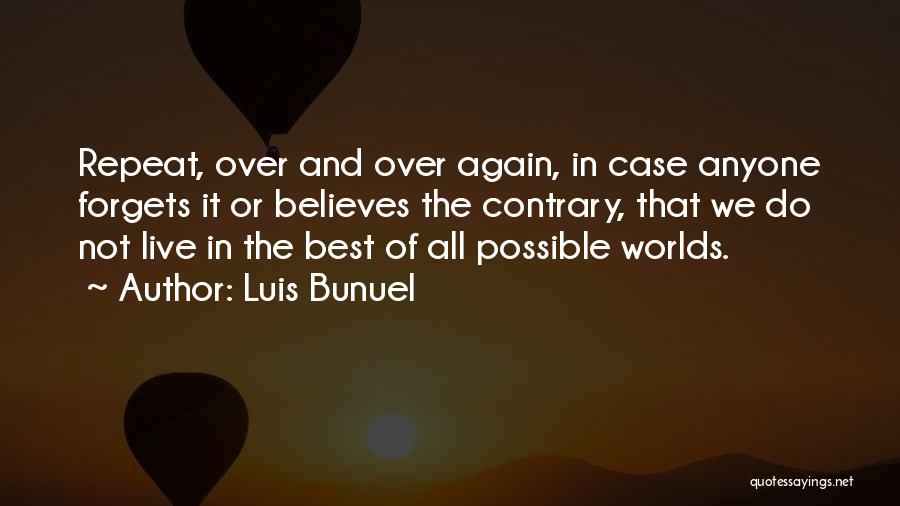 Luis Bunuel Quotes 1511654