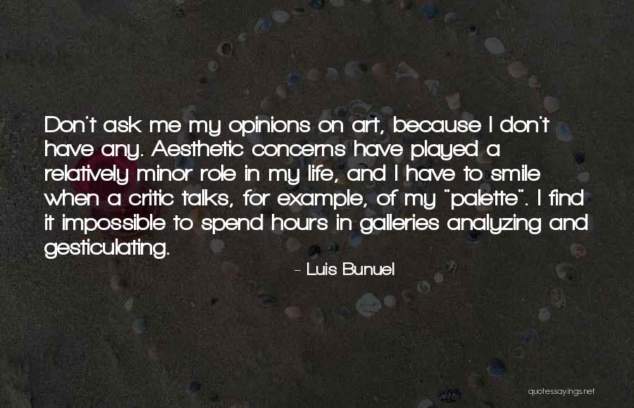 Luis Bunuel Quotes 992262