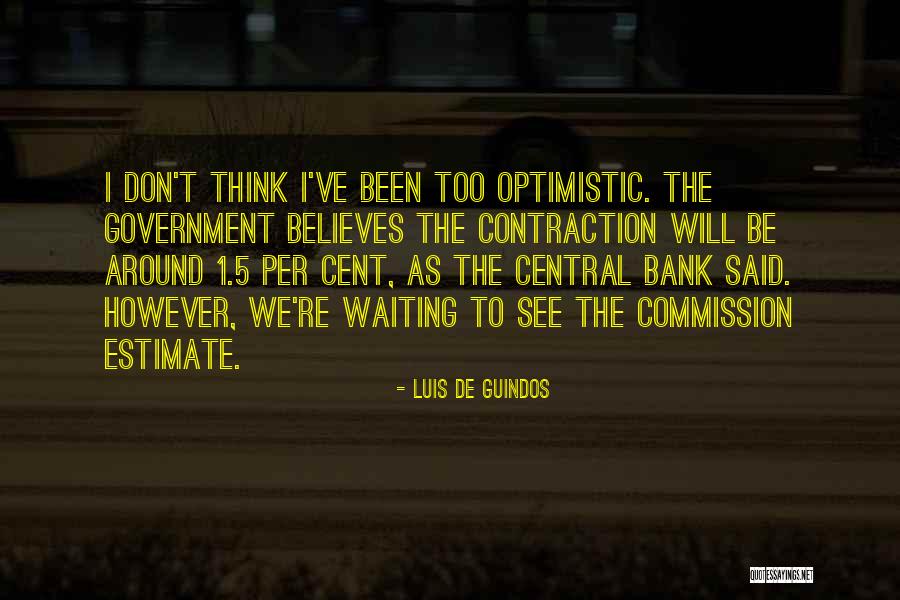 Luis De Guindos Quotes 1646772 Luis De Guindos Quotes 1646772