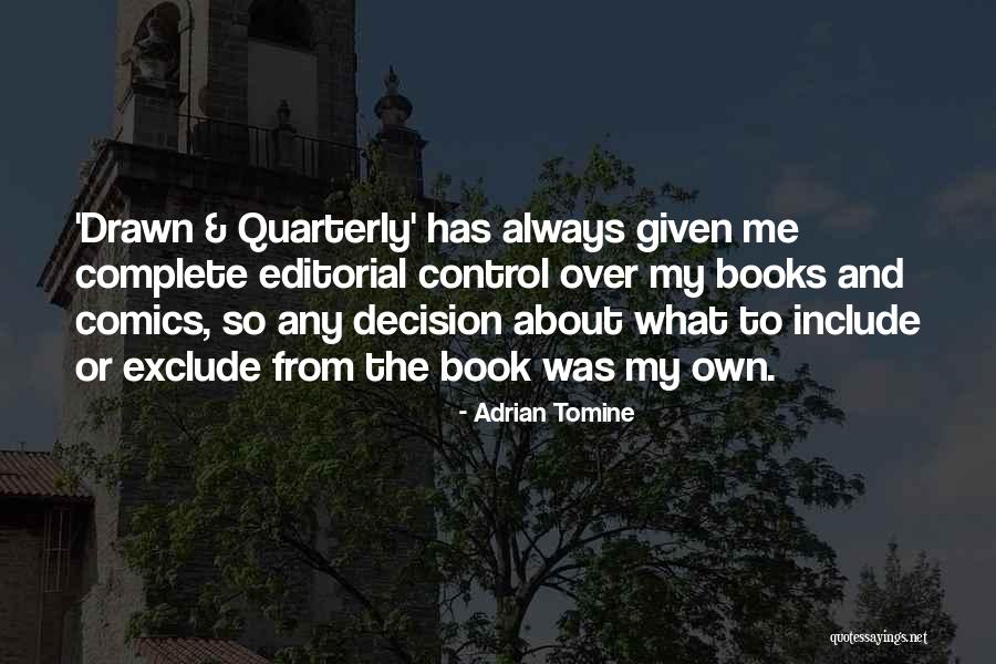 Luis Federico Quotes By Adrian Tomine Luis Federico Quotes By Adrian Tomine