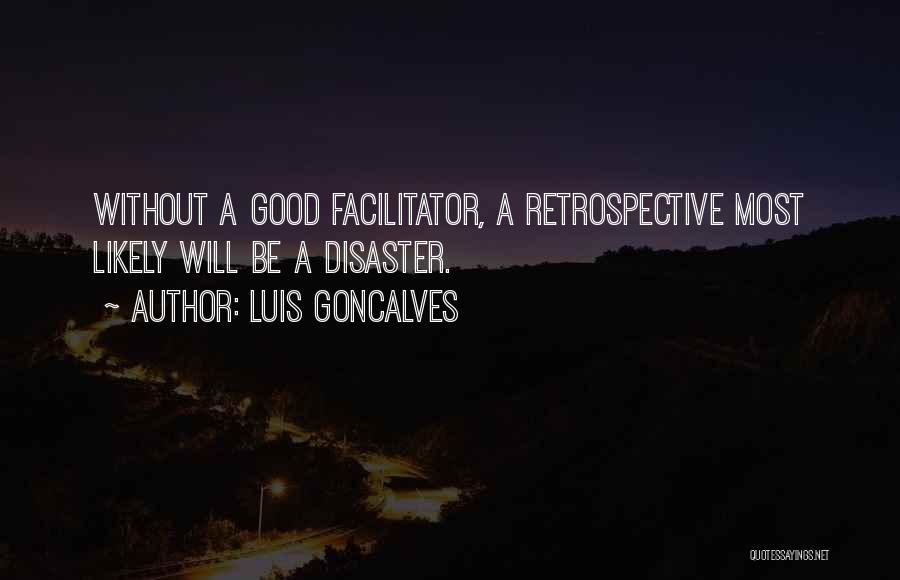 Luis Goncalves Quotes 2268804