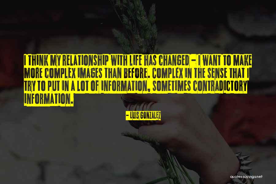 Luis Gonzalez Quotes 1472760 Luis Gonzalez Quotes 1472760
