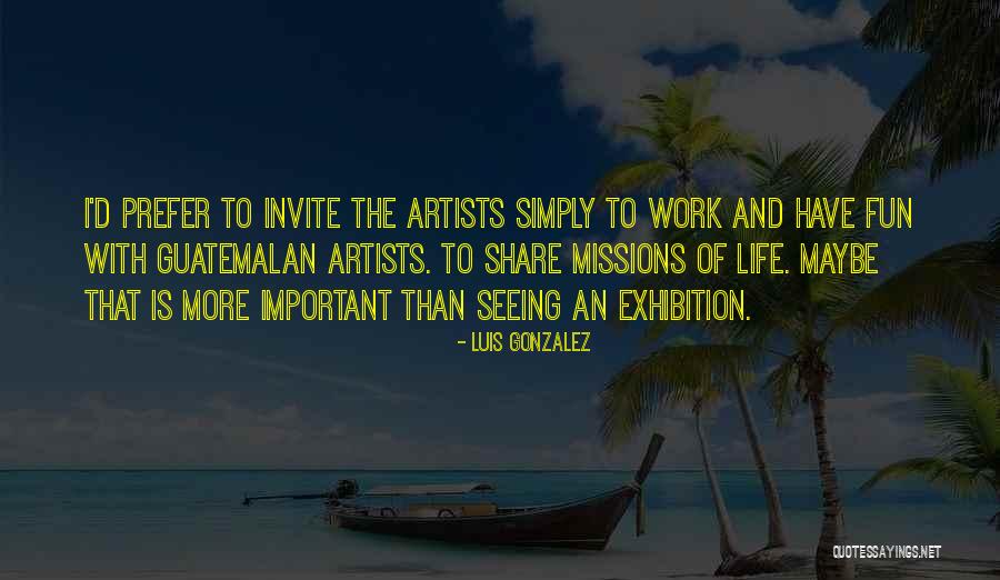 Luis Gonzalez Quotes 467004 Luis Gonzalez Quotes 467004