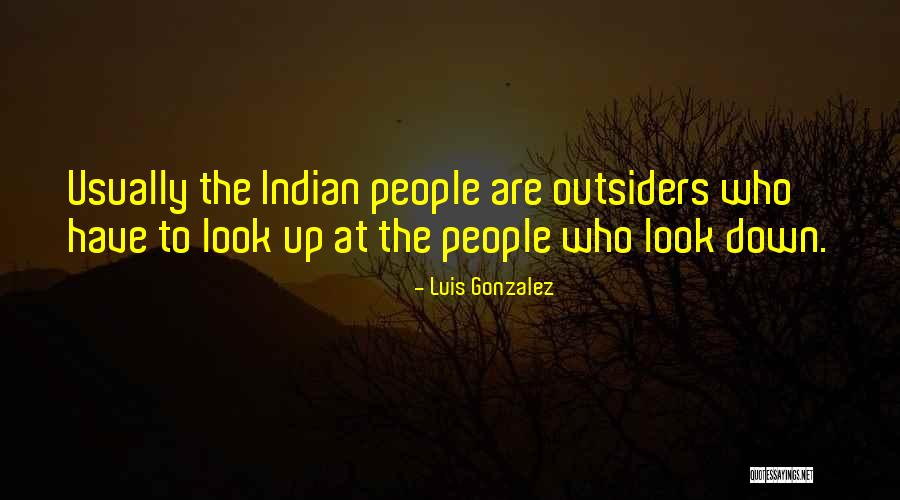 Luis Gonzalez Quotes 653142 Luis Gonzalez Quotes 653142