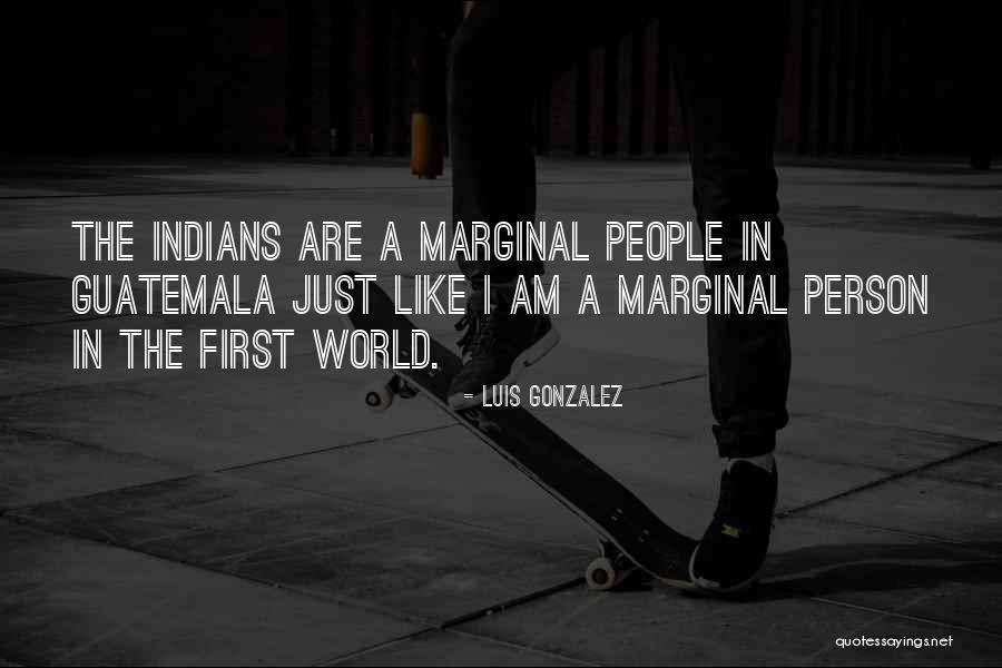 Luis Gonzalez Quotes 907983 Luis Gonzalez Quotes 907983
